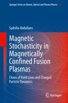 Magnetic Stochasticity in Magnetically Confined Fusion Plasmas : Chaos of Field Lines and Charged Particle Dynamics