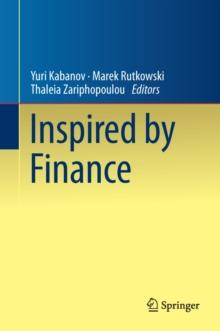 Inspired by Finance : The Musiela Festschrift