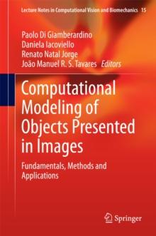 Computational Modeling of Objects Presented in Images : Fundamentals, Methods and Applications