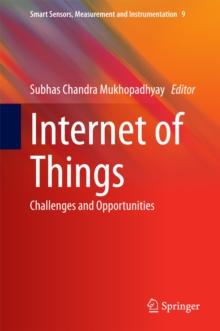 Internet of Things : Challenges and Opportunities