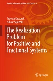 The Realization Problem for Positive and Fractional Systems