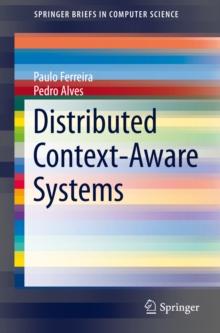 Distributed Context-Aware Systems