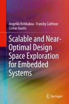 Scalable and Near-Optimal Design Space Exploration for Embedded Systems