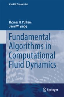 Fundamental Algorithms in Computational Fluid Dynamics