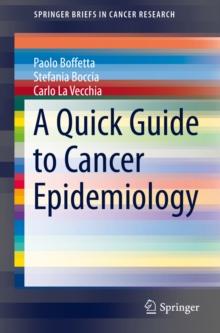 A Quick Guide to Cancer Epidemiology