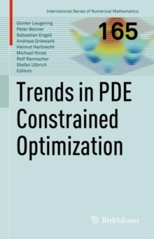 Trends in PDE Constrained Optimization