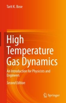 High Temperature Gas Dynamics : An Introduction for Physicists and Engineers