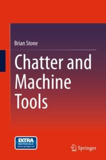 Chatter and Machine Tools