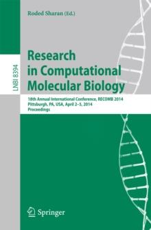 Research in Computational Molecular Biology : 18th Annual International Conference, RECOMB 2014, Pittsburgh, PA, USA, April 2-5, 2014, Proceedings