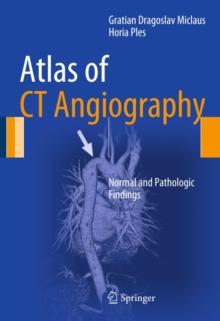 Atlas of CT Angiography : Normal and Pathologic Findings