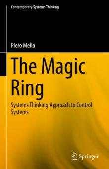 The Magic Ring : Systems Thinking Approach to Control Systems