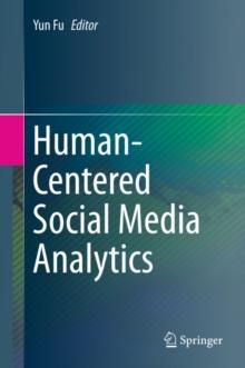 Human-Centered Social Media Analytics