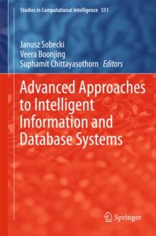 Advanced Approaches to Intelligent Information and Database Systems