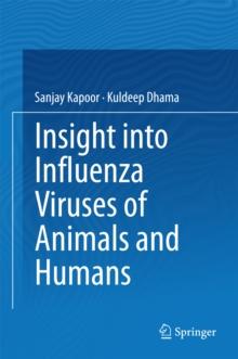 Insight into Influenza Viruses of Animals and Humans