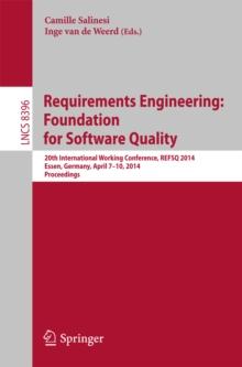 Requirements Engineering: Foundation for Software Quality : 20th International Working Conference, REFSQ 2014, Essen, Germany, April 7-10, 2014, Proceedings