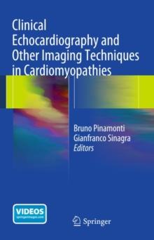 Clinical Echocardiography and Other Imaging Techniques in Cardiomyopathies