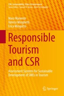 Responsible Tourism and CSR : Assessment Systems for Sustainable Development of SMEs in Tourism