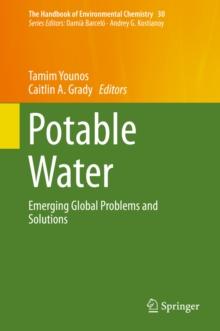 Potable Water : Emerging Global Problems and Solutions