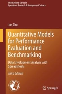 Quantitative Models for Performance Evaluation and Benchmarking : Data Envelopment Analysis with Spreadsheets