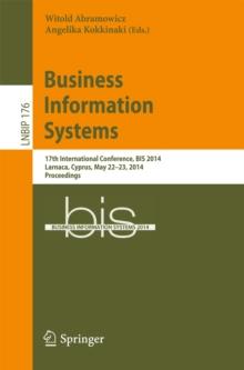 Business Information Systems : 17th International Conference, BIS 2014, Larnaca, Cyprus, May 22-23, 2014, Proceedings