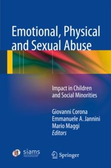 Emotional, Physical and Sexual Abuse : Impact in Children and Social Minorities