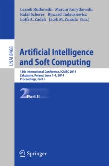 Artificial Intelligence and Soft Computing : 13th International Conference, ICAISC 2014, Zakopane, Poland, June 1-5, 2014, Proceedings, Part II