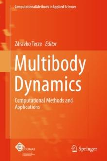 Multibody Dynamics : Computational Methods and Applications