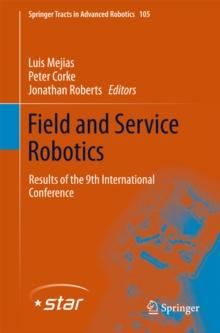 Field and Service Robotics : Results of the 9th International Conference