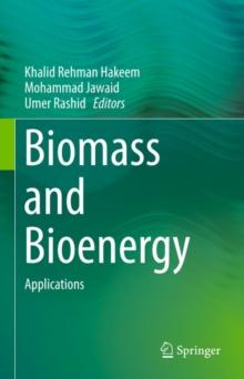 Biomass and Bioenergy : Applications