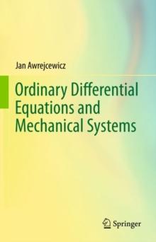 Ordinary Differential Equations and Mechanical Systems