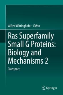 Ras Superfamily Small G Proteins: Biology and Mechanisms 2 : Transport