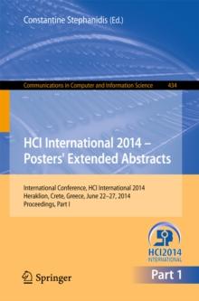 HCI International 2014 - Posters' Extended Abstracts : International Conference, HCI International 2014, Heraklion, Crete, June 22-27, 2014. Proceedings, Part I