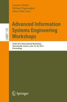 Advanced Information Systems Engineering Workshops : CAiSE 2014 International Workshops, Thessaloniki, Greece, June 16-20, 2014, Proceedings