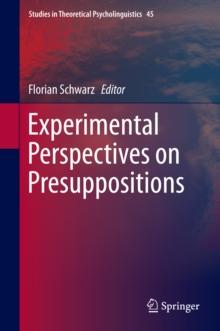 Experimental Perspectives on Presuppositions