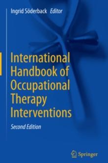 International Handbook of Occupational Therapy Interventions