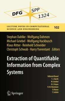 Extraction of Quantifiable Information from Complex Systems