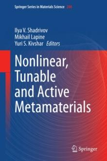 Nonlinear, Tunable and Active Metamaterials