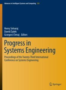 Progress in Systems Engineering : Proceedings of the Twenty-Third International Conference on Systems Engineering