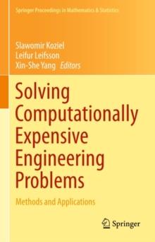 Solving Computationally Expensive Engineering Problems : Methods and Applications