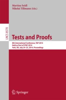 Tests and Proofs : 8th International Conference, TAP 2014, Held as Part of STAF 2014, York, UK, July 24-25, 2014, Proceedings