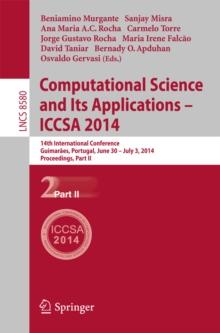 Computational Science and Its Applications - ICCSA 2014 : 14th International Conference, Guimaraes, Portugal, June 30 - July 3, 204, Proceedings, Part II