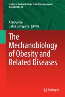 The Mechanobiology of Obesity and Related Diseases