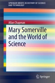 Mary Somerville and the World of Science