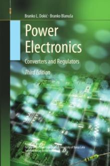 Power Electronics : Converters and Regulators