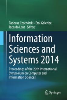 Information Sciences and Systems 2014 : Proceedings of the 29th International Symposium on Computer and Information Sciences