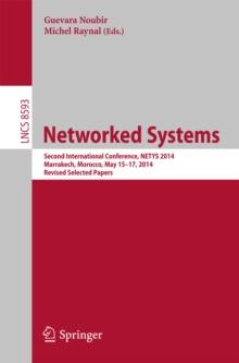 Networked Systems : Second International Conference, NETYS 2014, Marrakech, Morocco, May 15-17, 2014. Revised Selected Papers