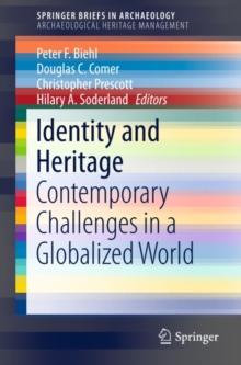 Identity and Heritage : Contemporary Challenges in a Globalized World