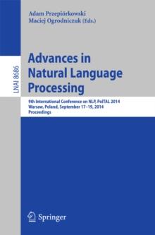 Advances in Natural Language Processing : 9th International Conference on NLP, PolTAL 2014, Warsaw, Poland, September 17-19, 2014. Proceedings