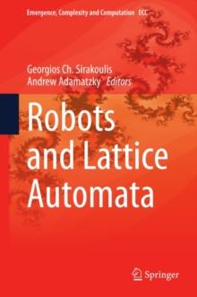 Robots and Lattice Automata