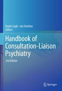 Handbook of Consultation-Liaison Psychiatry